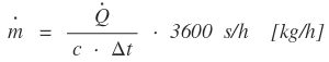 Formel für die Berechnung des Massenstroms in [kg/h].